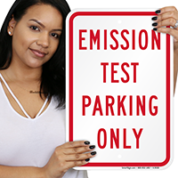 Emission Test Parking Only Signs