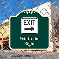 Exit To The Right Arrow Signature Sign