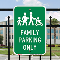 Family Parking Only Signs