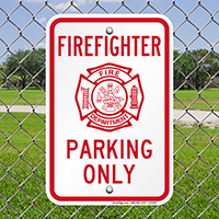 Firefighter Parking Only Signs