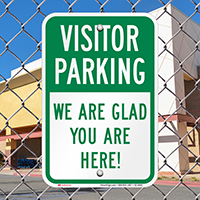 Visitor Parking We Are Glad You Here Signs