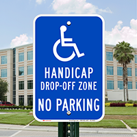 Handicap Drop Off Zone No Parking Signs