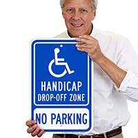 Handicap Drop Off Zone No Parking Signs