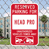 Reserved Parking For Head Pro Signs