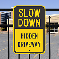 Slow Down, Hidden Driveway, Parking Signs