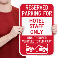 Reserved Parking For Hotel Staff Only Signs