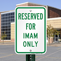 RESERVED FOR IMAM ONLY Signs