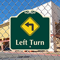 Left Turn Allowed Signature Sign