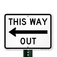 This Way Out Left Arrow Sign