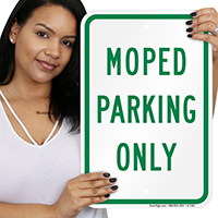 MOPED PARKING ONLY Signs