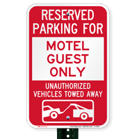 Reserved Parking For Motel Guest Only Signs
