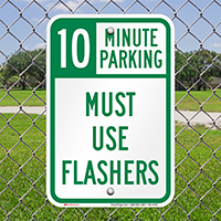 Must Use Flashers, Minute Parking Sign