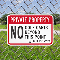 No Golf Carts Beyond This Point Signs