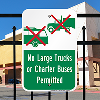 No Large Trucks Or Charter Buses Permitted Signs