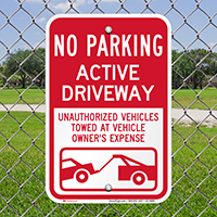 No Parking, Active Driveway Signs