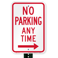No Parking Any Time, Right Arrow Signs