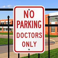 No Parking Doctors Signs