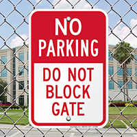 No Parking - Do Not Block Gate Signs