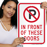 No Parking In Front Of Door Signs