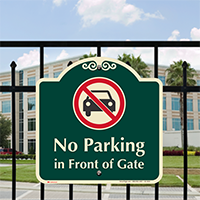No Parking In Front Of Gate Sign