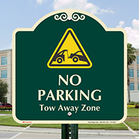 No Parking, Tow Away Zone Signature Sign
