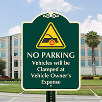 No Parking Vehicles Will Be Clamped Signature Sign