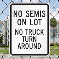 No Semis Parking Or Truck U-Turn Signs