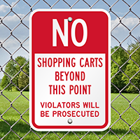 No Shopping Carts Beyond This Point Signs