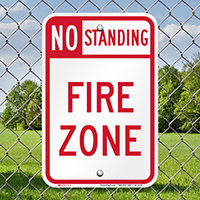No Standing, Fire Zone Sign