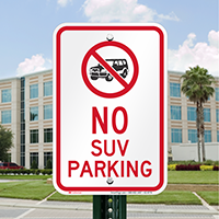 No SUV Parking Signs