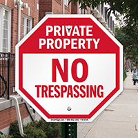 No trespassing sign