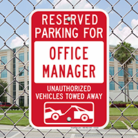 Reserved Parking For Office Manager Signs
