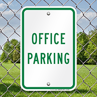 OFFICE PARKING Signs