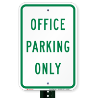 Office Parking Signs