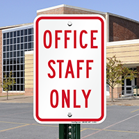 OFFICE STAFF ONLY Signs