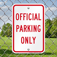 Official Parking Only Sign