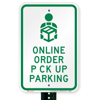 Online Order Pick Up Parking Signs