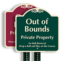 Out Of Bounds No Ball Retrieval Sign