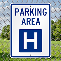 PARKING AREA H Signs