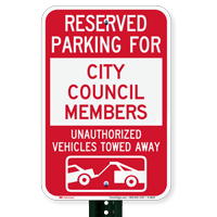 Reserved Parking For City Council Members Signs