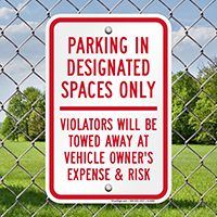 Parking In Designated Space Signs