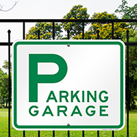 PARKING GARAGE Signs