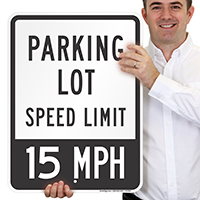 Parking Lot Speed Signs
