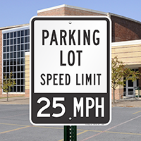 Parking Lot Speed Signs