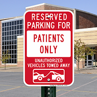 Reserved Parking For Patients Only Signs