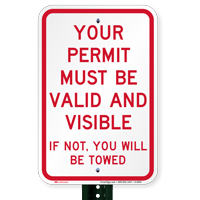 Your Permit Must Be Valid And Visible Signs