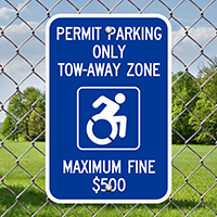 Permit Parking Tow-Away Zone Maximum Fine $500 Signs