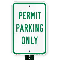 PERMIT PARKING ONLY Signs