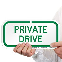 PRIVATE DRIVEWAY Signs