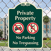 Private Property, No Parking Signature Sign